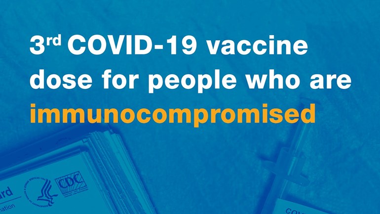 WellSpan Health offers 3rd dose of COVID-19 vaccine for people who are immunocompromised 