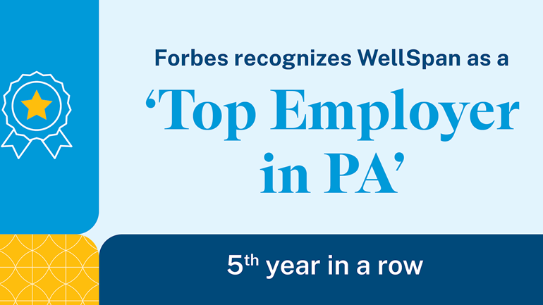 Forbes ranks WellSpan Health among best employers in Pennsylvania for fifth straight year
